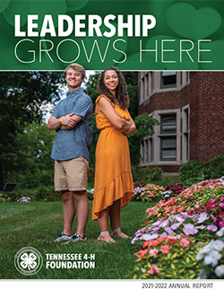 Tennessee 4-H Foundation 2021-2022 Annual Report